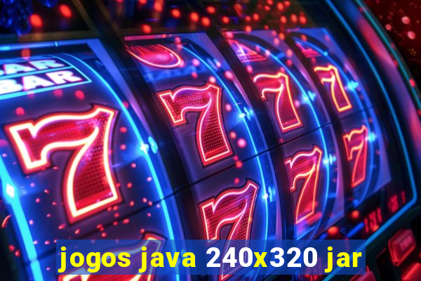 jogos java 240x320 jar